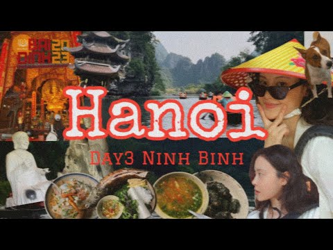 Hanoi Ninh Bin | Bai Dinh Temple | Trang An Boat Tour | Tam vi | Back to Home