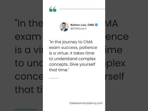 In the journey to CMA exam success, patience is a virtue. It takes time to understand complex con...