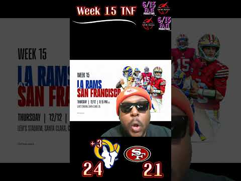 Week 15 TNF Pick. Who you got? #losangeles #rams or #sanfrancisco #49ers. #NFL #Football #sports