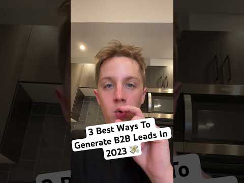 3 Best Ways To Generate B2B Leads In 2023 #sales #business