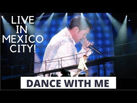 'Dance With Me' LIVE in Mexico City!