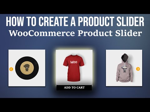 How To Create A Product Slider For Woocommerce | WooCommerce Product Slider