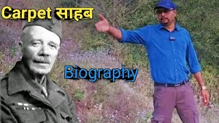 Jim Corbett Biography । जिम कॉर्बेट जी का जीवन परिचय । Carpet Sahab । Life Of James Edward Corbett