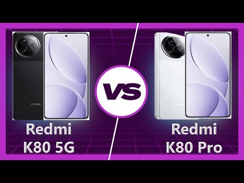 Redmi K80 vs Redmi K80 Pro Detailed Comparison