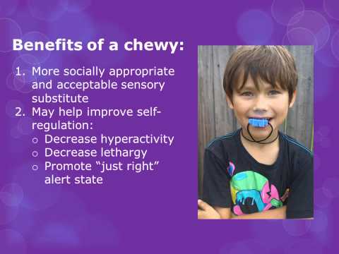 The Benefits of a Chewy