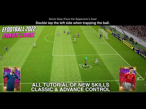 eFootball 2022 Mobile OFFICIAL Gameplay First Look All New Skills Tutorial