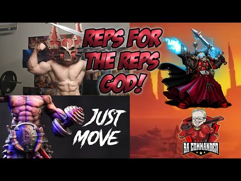 Reps for the Reps God! - With MWG Dave and Khornate Gains (Just Move)