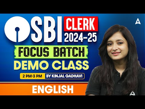 SBI Clerk English 2024-25 | SBI Clerk English Focus Batch Demo Class By kinjal Gadhavi