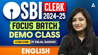 SBI Clerk English 2024-25 | SBI Clerk English Focus Batch Demo Class By kinjal Gadhavi