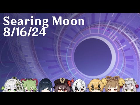 Genshin Impact - 36 star Spiral Abyss - Searing Moon 8/16/24