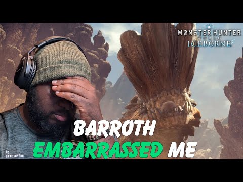 Monster Hunter World: Barroth Kicked My Butt | First PC Playthrough