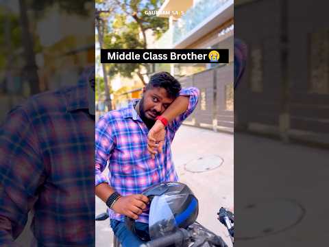 Middle Class அண்ணா 😭 #shorts #middleclassfamily #emotional #hearttouching