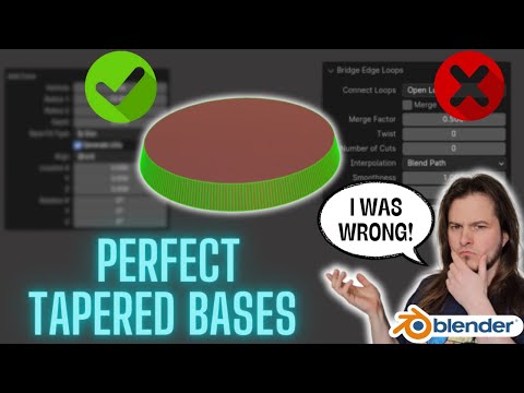 The best way to make a tapered round base