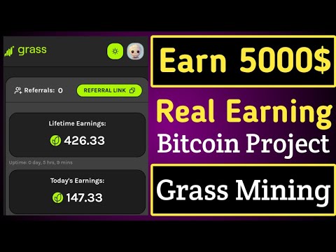 new airdrop today || new mining app || grass mining || bitcoin project 5000$ earning without invest