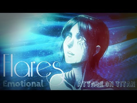 Attack on Titan [AMV] || FLARES