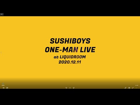 SUSHIBOYS ONE-MAN LIVE at LIQUIDROOM