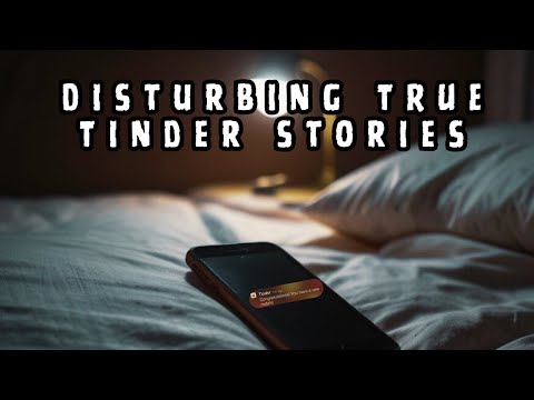 Disturbing TRUE Tinder Horror Stories | Malevolent Mischief