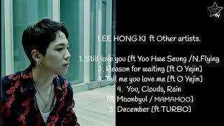 LEE HONG KI  ft Other artists  5 Songs I Like it