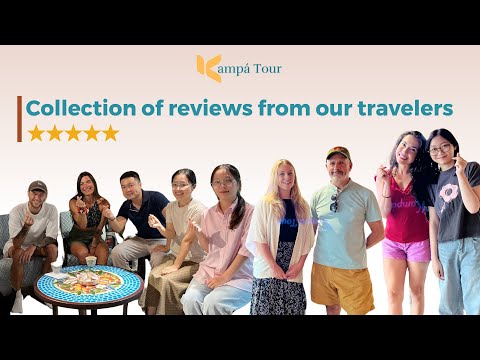 Collection of reviews from our travelers - Kampá Tour