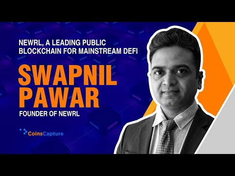 Newrl- a leading public blockchain for mainstream DeFi | DeFi | Blockchain | Swapnil Pawar