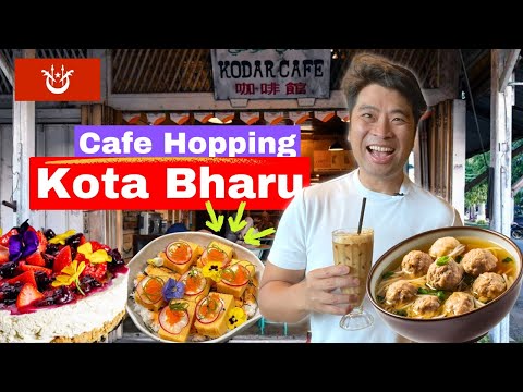 🪁 🥤 Explore Kota Bharu’s Booming Café Scene: A Culinary Adventure In Kelantan  哥打峇魯五家咖啡厅