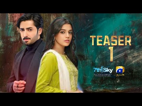 Teaser 01 - Coming Soon | ft Danish Taimoor & Laiba Khan | Har Pal Geo | News | Dramaz HUB