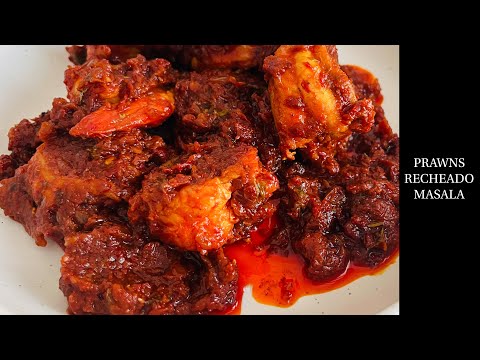 Goan Prawns Recheado Masala | Prawns Recheado Masala | Quick & Tasty Prawns Fry - By Natasha