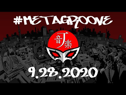 "METAGROOVE" PERSONA 5 JAZZ ALBUM SAMPLER [9.28.2020]