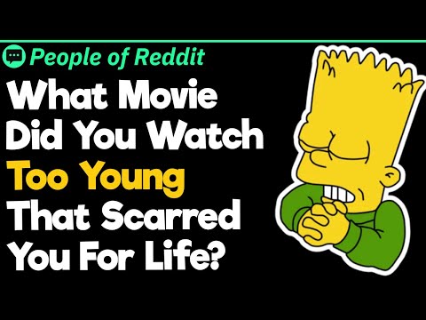 What Movie Did You Watch  Too Young That Scarred You For Life?