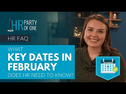 What Key Dates in February 2023 Does HR Need to Know?