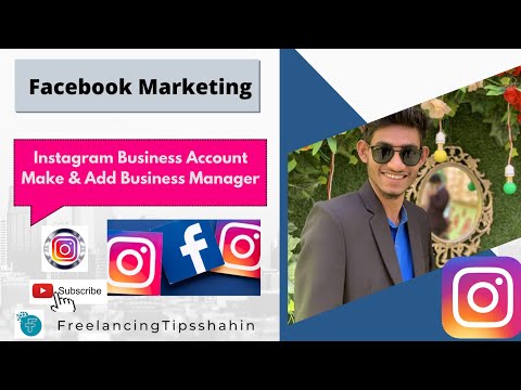 How To create a Instagram Business Account Make & Instagram Add Business Manager By Freelancing Tips