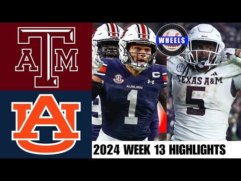 #15 Texas A&M vs Auburn (INCREDIBLE GAME!) | Full Game Highlights | 2024 College Football Highlights