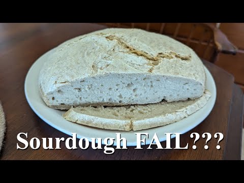 Baking sourdough bread, Did I fail?