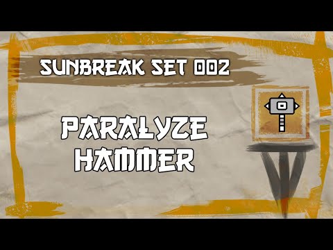 Sunbreak Custom Set 002 - Full Control Para Hammer