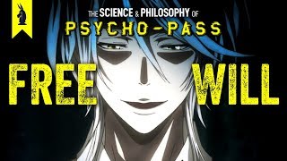 The Science and Philosophy of Psycho-Pass – Wisecrack Edition