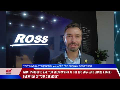 IBC 2024: Interview with Ross Video