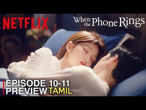 When The phone rings Episode 11_12 Story Tamil