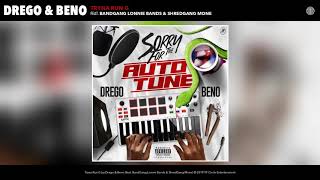 Drego & Beno feat. BandGang Lonnie Bands & ShredGang Mone - Tryna Run G (Audio)