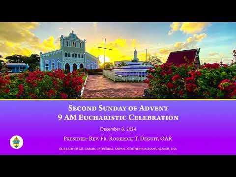 Second Sunday of Advent  |  9 AM Eucharistic Celebration