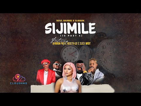 Soul Barbie X Q-Mark feat Afriikan Papi, Aboetii-Lee & Slick Widit - Sijimile [Official Lyric Video]