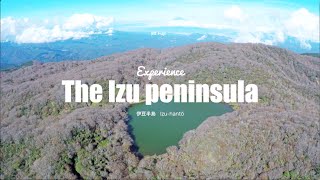 Experience the Izu Peninsula / 伊豆半島 Izu-hantō