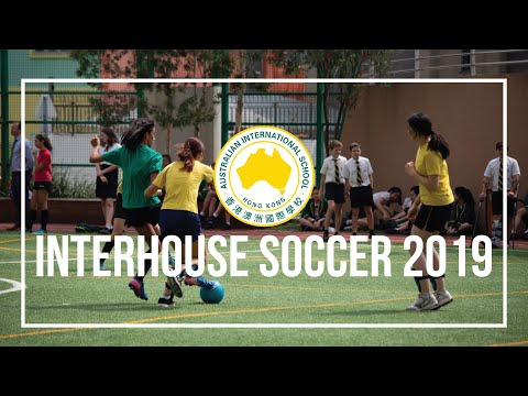 2019 AISHK Secondary Interhouse Soccer