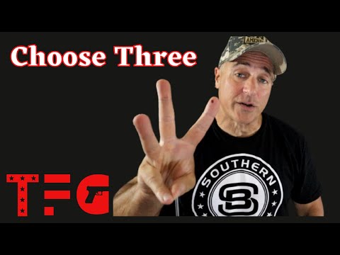 Choose Only Three "35 Handguns Featured" - TheFirearmGuy