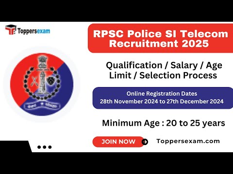 RPSC POLICE SI TELECOM Recruitment 2025 / Qualification / Salary / Age Limit / Selection Process