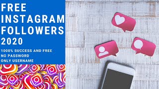 How to Get Free Instagram Followers 2020 | 100% Working!!! Links Included!!! No Password Needed