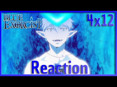 Parting | Blue Exorcist Season 4 Episode 12 Reaction