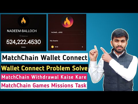 MatchChain Wallet Connect Kaise Kare | MatchQuest Withdrawal Kaise Kare | MatchChain Wallet Problem