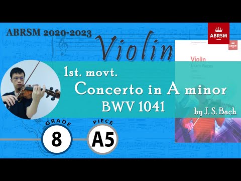 Bach Violin Concerto A minor BWV 1041【Grade 8 A5 Violin】小提琴八級 A5, ABRSM (2020-2023) slow practice