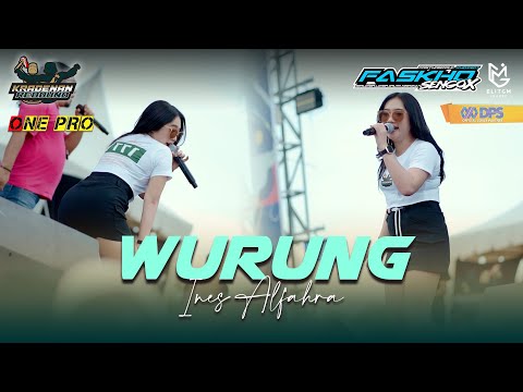 INES ALFAHRA - WURUNG || KRADENAN REBOUND x ONE PRO || FASKHO SENGOX AUDIO || ELITGM