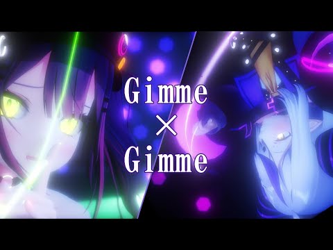 【MMDホロライブ】Gimme×Gimme / 常闇トワ×ラプラス・ダークネス